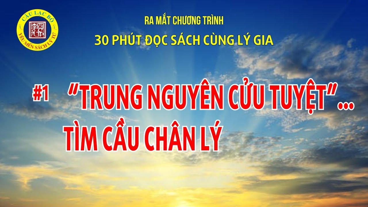 Ra Mắt Chương Trình 30 Phút Đọc Sách Cùng Lý Gia