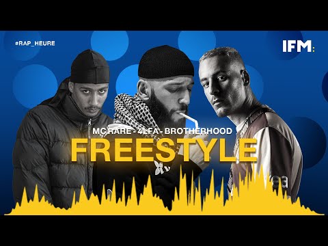 Rap Heure S2 : 4lfa - Brotherhood - Mc Rare : Freestyle ما يتنساش