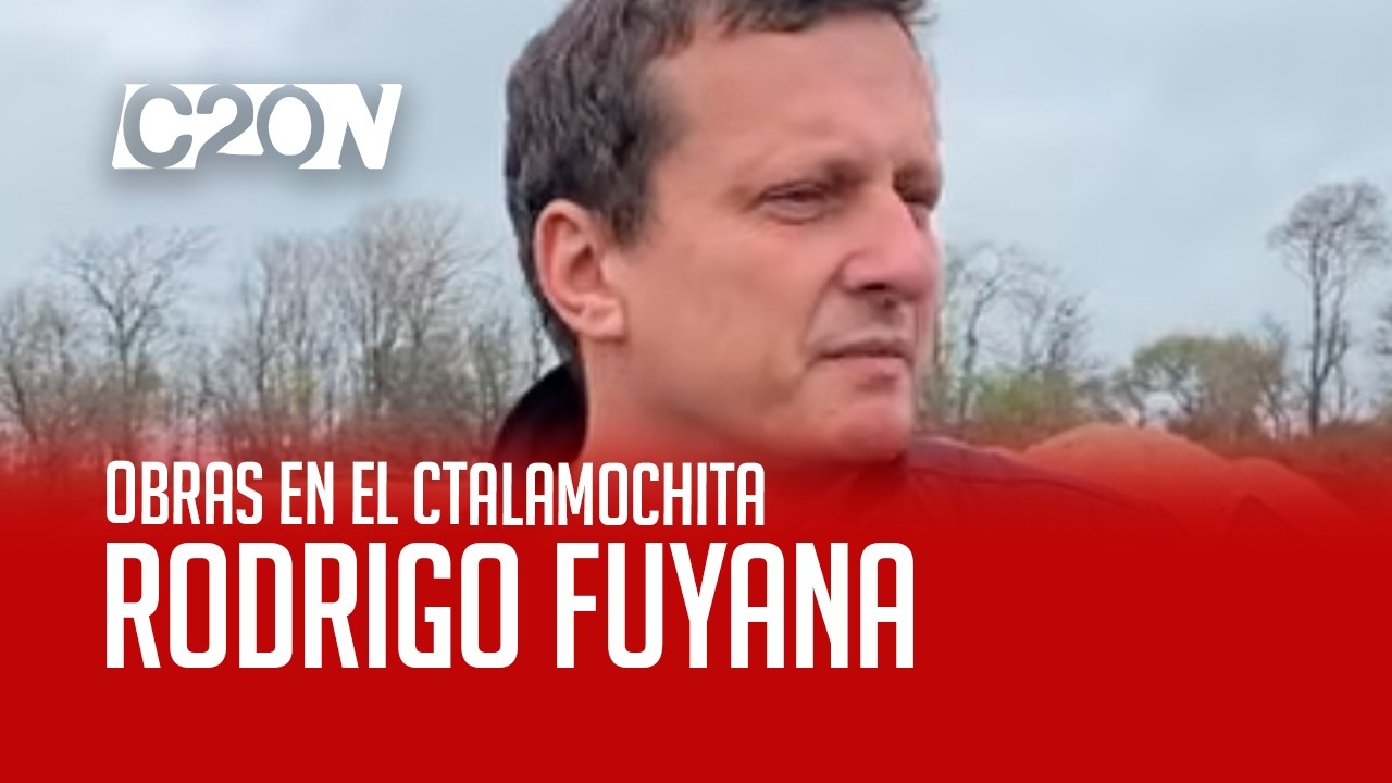 C20 Noticias | Obras en el Ctalamochita - Rodrigo Fuyana