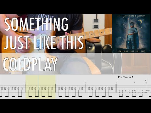 Something Just Like This The Chainsmoker & Coldplay Cover • Guitar Tab • Tutorial • Lesson