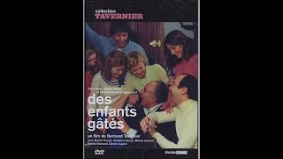 Des enfants gâtés (1977) - Extrait 1