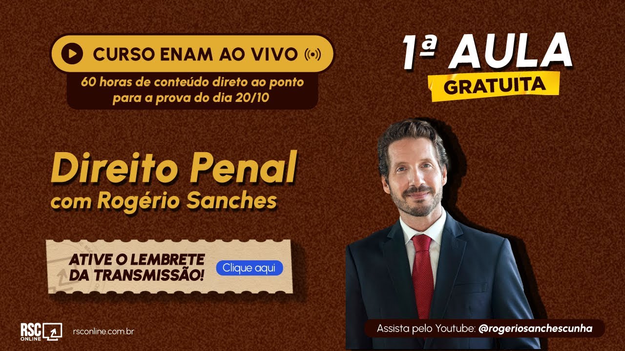 CURSO ENAM AO VIVO - AULA 1 - DIREITO PENAL