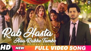 Rab Hasta Hua Rakhe Tumko (Full Video)  Har Aaina 