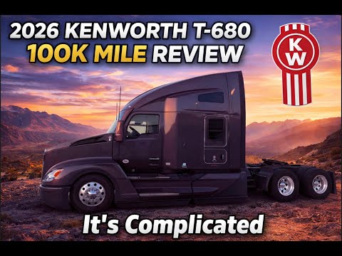 Thumbnail for 2026 Kenworth T-680 100,000 Mile Review by Kenworth