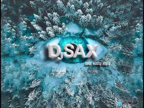 DjSAX - Soul House Vol.4
