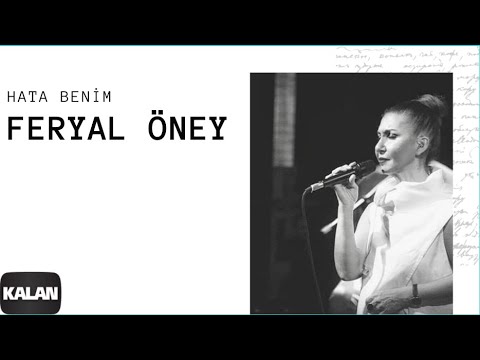 Feryal Öney & Neşet Ertaş - Hata Benim [ Bulutlar Geçer © 2006 Kalan Müzik ]