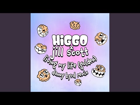 Living My Life (Golden) (feat. Jill Scott) (Danny Byrd Remix)