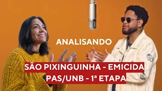 PAS/UnB 1ª Etapa - São Pixinguinha, de Emicida