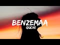 Guchi -- Benzema  (Lyrics)🎵