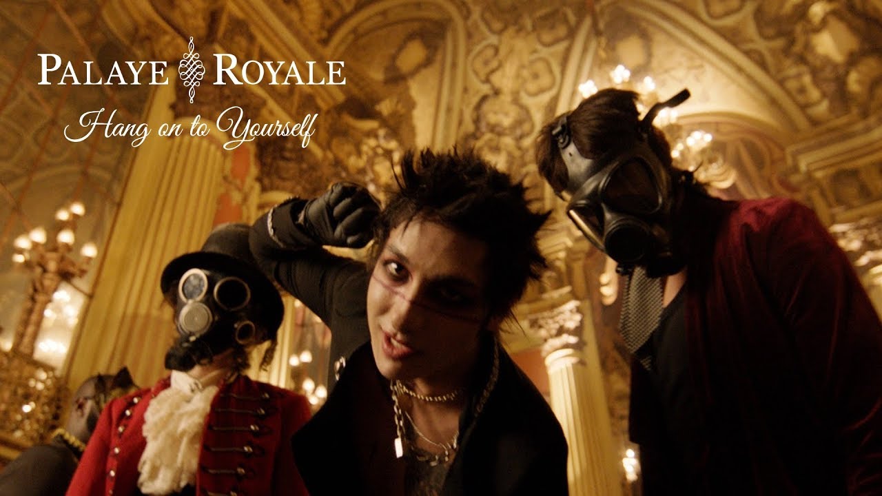 Palaye Royale — Hang On To Yourself