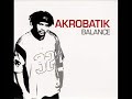Akrobatik -  Balance 2003 Full Album