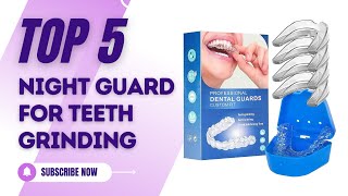 5 Best Night Guards for Teeth Grinding – Mouth Guards For Sl