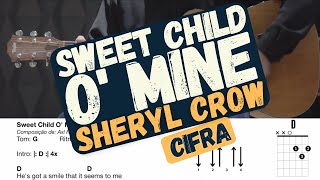 Sweet Child O&#39; Mine - Sheryl Crow - Cifra - Violão
