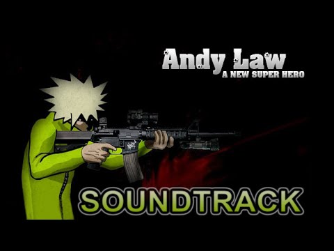 Andy Law - a New Super Hero - Flash Game Soundtrack