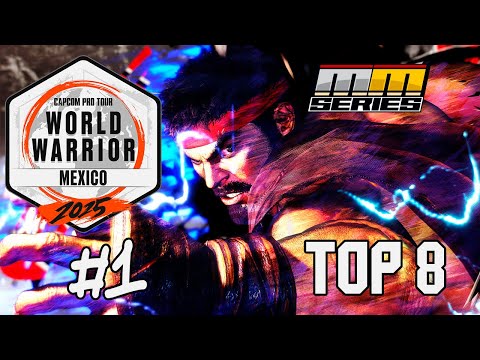 Top 8 World Warrior México #1 2025- Street Fighter 6