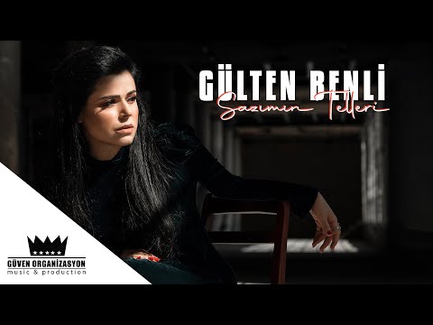 Gülten Benli - Sazımın Telleri