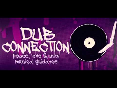 Dub Connection Selection #5 - Orientalist Dub Rising