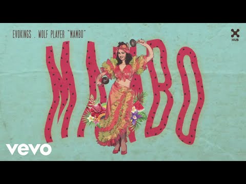 Evokings, Wolf Player - Mambo (Pseudo Video)