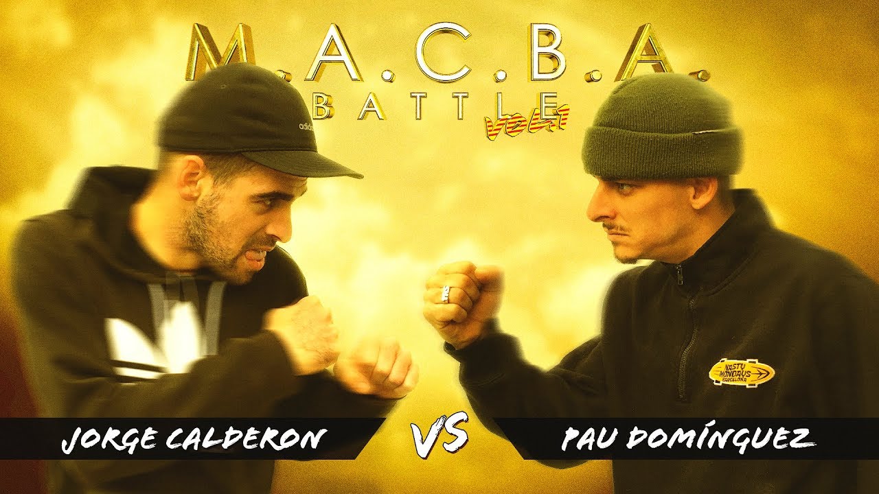 MACBA Battle Show: Jorge Calderón VS Pau Domínguez (Semifinales)