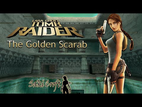 TRLE The Golden Scarab Full Walkthrough