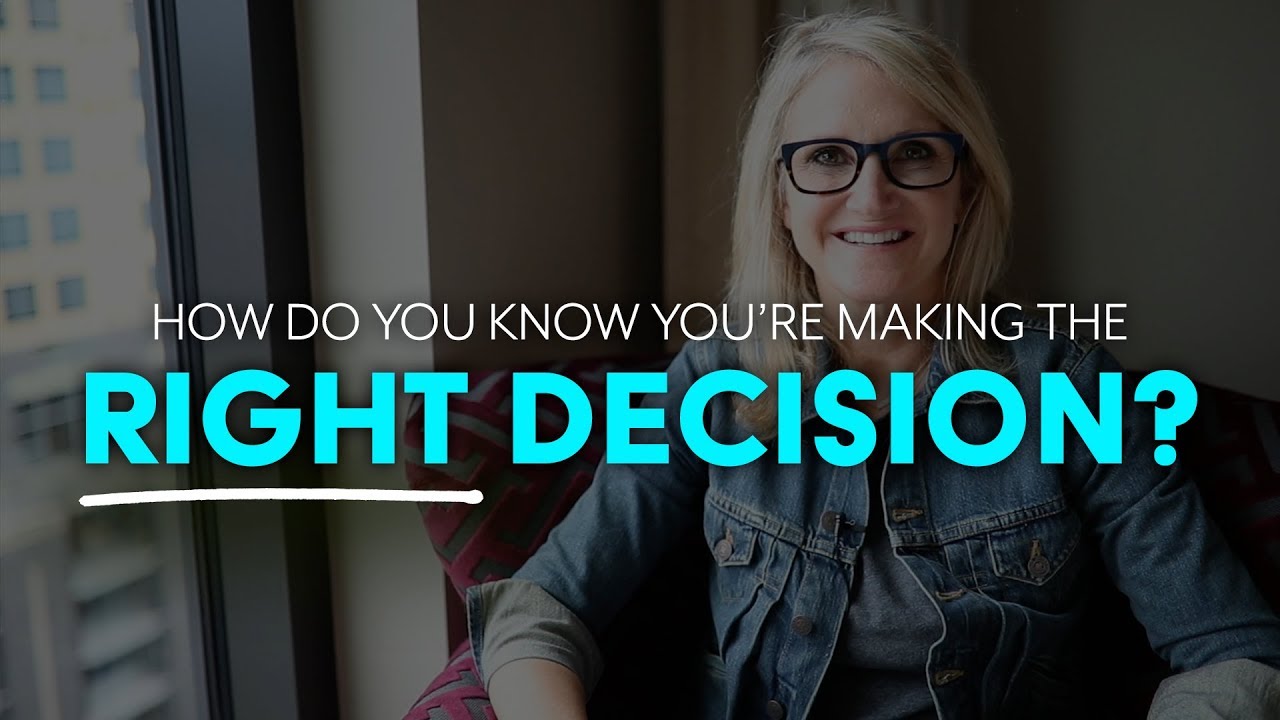 How To Know If You’re Making The Right Decision | Mel Robbins