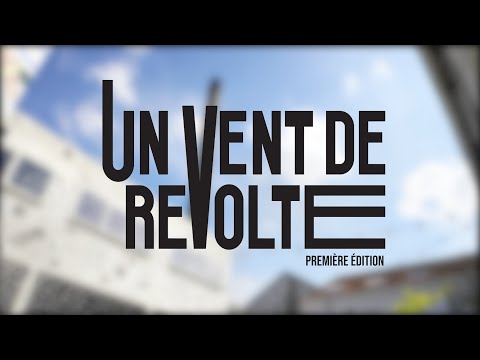UN VENT DE REVOLTE - Festival Artistique -
