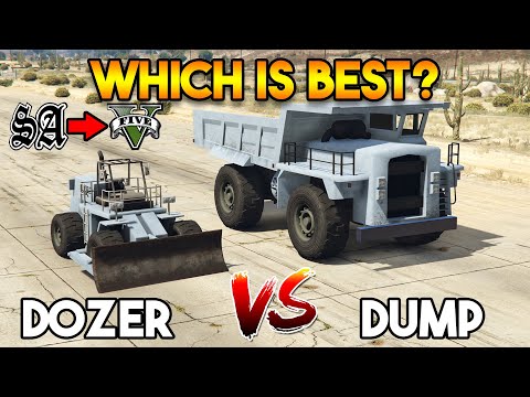 DOZER VS DUMP in GTA 5 (WHICH IS BEST?)