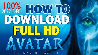 How To Download Avatar 2 |1080P| 720P | English Sub | Full HD