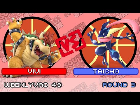 WeeklyVac 49 - SSBU - Vivi (Bowser) vs Taicho (Greninja)