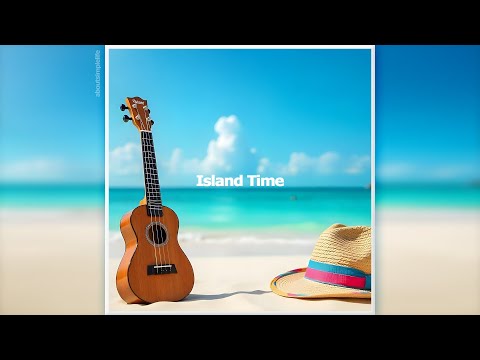 Island Time | aboutsimplelife - Happy Ukulele Song with Reggae Beat