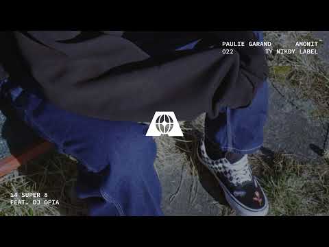 Paulie Garand – Super 8 (feat. DJ Opia)