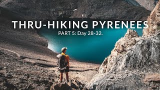 Hiking Over the Pyrenees in 36 Days (Part 5, GR11, Documentary)