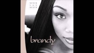 Brandy - Put That On Everything