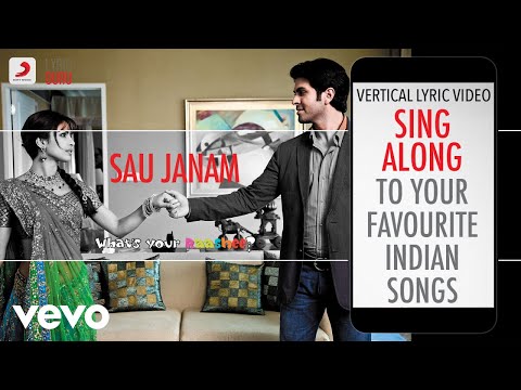 Sau Janam - What's Your Rashee?|Official Bollywood Lyrics|Sohail Sen|Udit|Madhushree