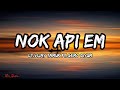 Nok Api Em Lt Vijay Tamuk Gemo Diyum Lyrics