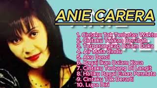 Download lagu Lagu Terbaik Anie Carera ~ Cinta Tak Terbatas Waktu | Full Album mp3
