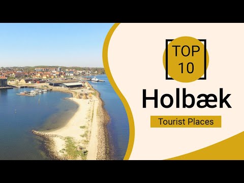 Top 10 Best Tourist Places to Visit in Holbæk | Denmark - English
