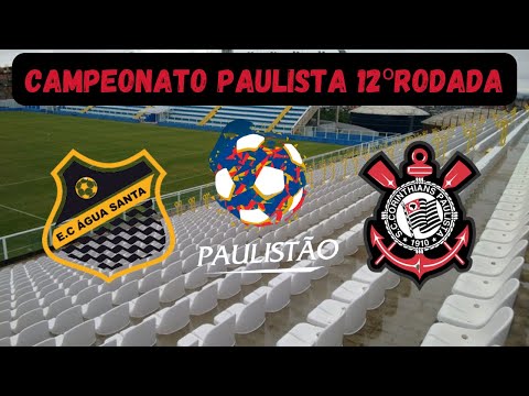 ÁGUA SANTA X CORINTHIANS 12ºRODADA CAMPEONATO PAULISTA VIRTUAL 2022