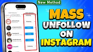 How to mass unfollow on Instagram 2024 [ New Update ]