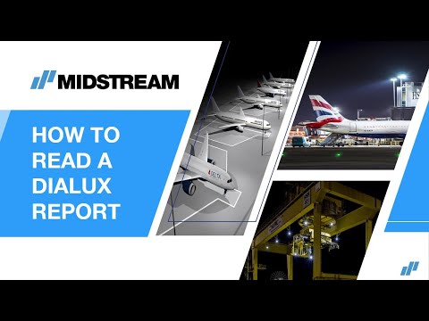How to Read a DIALux Report | Midstream Lighting