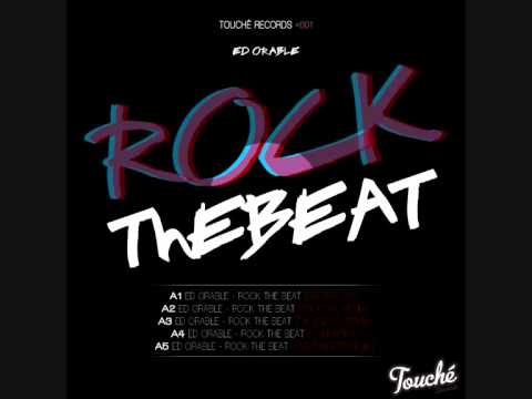 Ed Orable - Rock The Beat (Original Mix)