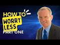 Dealing With Worries - With Anxiety Expert Dr David Lewis