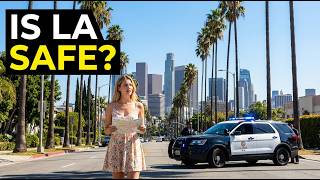 Is Los Angeles Safe for Tourists in 2026? Crime, Homelessness & Reality