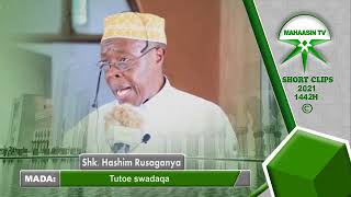 Sheikh Hashim Rusaganya - Tutoe Swadaqa