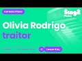 Olivia Rodrigo Traitor Lower Key Karaoke Piano