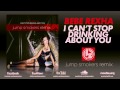 Bebe Rexha "I Can't Stop Drinking About You ...