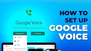 How to Set Up Google Voice for your business!