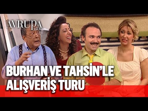Alışverişin en çılgın ikilisi Tahsin ve Burhan - Avrupa Yakası