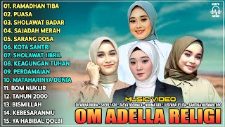 Download lagu RAMADHAN TIBA , PUASA | OM ADELLA LAGU RELIGI | DIFARINA INDRA- SHERLY -TASYA -NURMA -CANTIKA - LUSY mp3 Download lagu RAMADHAN TIBA , PUASA | OM ADELLA LAGU RELIGI | DIFARINA INDRA- SHERLY -TASYA -NURMA -CANTIKA - LUSY mp3