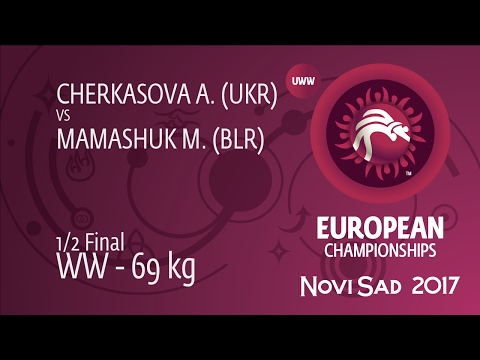 1/2 WW - 69 kg: M. MAMASHUK (BLR) df. A. CHERKASOVA (UKR), 2-0